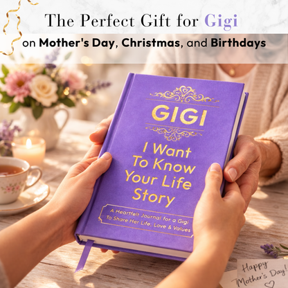 Gigi I Want to Know Your Life Story Journal Hardcover, Guided Memory Book for Gigi, Mothers Day Birthday Christmas Keepsake Gift