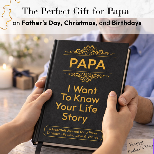 Papa I Want to Know Your Life Story Journal Hardcover, Guided Memory Book for Papa, Fathers Day Birthday Christmas Keepsake Gift
